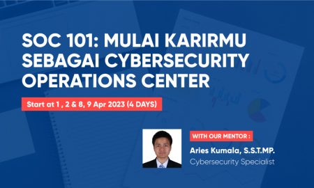 Soc 101: Mulai Karirmu Sebagai Cybersecurity Operations Center